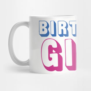 Birthday Girl Mug